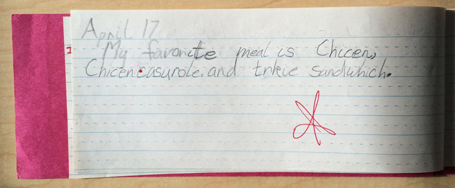"My favorite meals are chicken, chicken casserole, and a turkey sandwich."